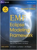 EMF: Eclipse Modeling Framework (The Eclipse Series)