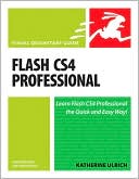 Flash CS4 Professional for Windows and Macintosh: Visual QuickStart Guide (Visual QuickStart Guide Series)