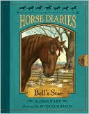 Bell's Star (Horse Diaries Series #2)