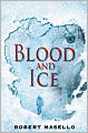 Blood and Ice