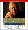 We Can Have Peace in the Holy Land: A Plan That Will Work