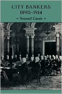 City Bankers, 1890-1914