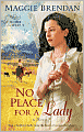 No Place for a Lady (Heart of the West Series #1)