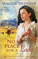 No Place for a Lady (Heart of the West Series #1)