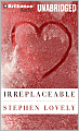 Irreplaceable