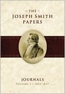 The Joseph Smith Papers: Journals, Volume 1
