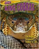 King Cobras: The Biggest Venomous Snakes of All!