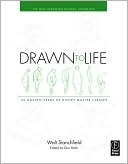 Drawn to Life: 20 Golden Years of Disney Master Classes: Volume 1: The Walt Stanchfield Lectures