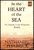 In the Heart of the Sea: The Tragedy of the Whaleship Essex
