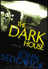 Dark House