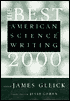 Best American Science Writing 2000