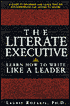 The Literate Executive: Learn how to Write like a Leader
