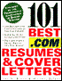 101 Best .Com Resumes and Cover Letters
