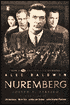 Nuremberg: Infamy on Trial