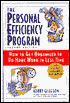 The Personal Efficiency Program: How to Get Organized to Do More Work in Less Time