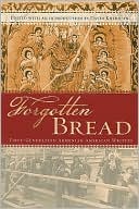 Forgotten Bread: First-Generation Armenian-American Writers