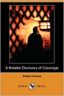 A Notable Discovery of Coosnage (Dodo Press)