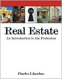 Real Estate: An Introduction to the Profession