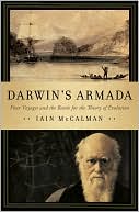 Darwin's Armada: Four Voyages and the Battle for the Theory of Evolution