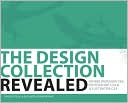 The Design Collection Revealed, Softcover: Adobe Indesign CS4, Adobe Photoshop CS4, and Adobe Illustrator CS4