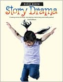 Story Works: How Teachers can use Shared Stories in the New Cirriculum