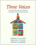 Three Voices: An Invitation to Poetry across the Curriculum