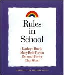 Rules in School (Strategies for Teachers Series, 4)