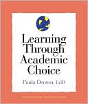 Learning Through Academic Choice