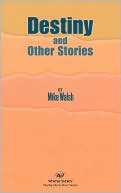 Destiny and Other Stories