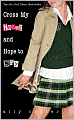 Cross My Heart and Hope to Spy: B&N Exclusive Edition