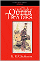 The Club of Queer Trades