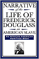 Narrative Of The Life Of Frederick Douglass, An American Slave