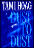 Dust to Dust