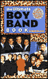 The Ultimate Boy Band Book