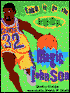 Take it to the Hoop, Magic Johnson