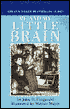 Me and My Little Brain