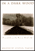 In a Dark Wood: Personal Essays by Men on Middle Age