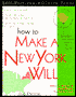 How to Make a New York Will: With Forms