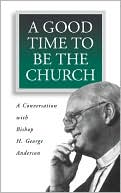 A Good Time To Be The Church