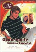 Opportunity Knocks Twice