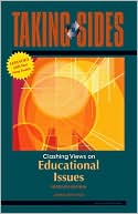 Taking Sides: Clashing Views on Educational Issues