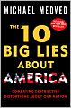The 10 Big Lies about America