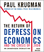 The Return of Depression Economics and the Crisis of 2008