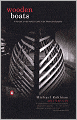 Wooden Boats: In Pursuit of the Perfect Craft at an American Boatyard