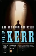 The One from the Other (Bernie Gunther Series #4)