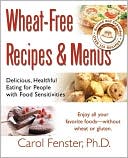 Wheat-Free Recipes and Menus