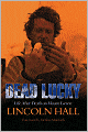 Dead Lucky: Life After Death on Mount Everest