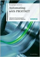 download Automating with PROFINET : Industrial communication based on Industrial Ethernet book