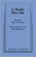 (Tooth) Fairy Tale, A