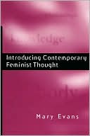 Introducing Contemporary Feminist Thought